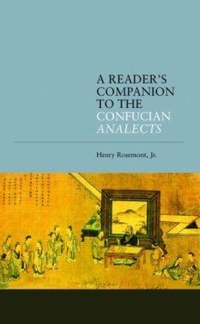 Abbildung von: A Reader's Companion to the Confucian Analects - University of Hawai'i Press