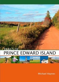 Abbildung von: Trails of Prince Edward Island - Goose Lane Editions