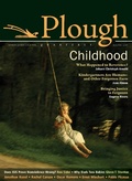 Cover: Plough Quarterly No. 3 - Plough Publishing House