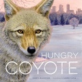 Cover: Hungry Coyote - Minnesota Historical Society Press,U.S.