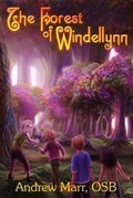 Cover: The Forest of Windellynn - St. Gregory's Abbey