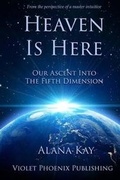 Cover: Heaven Is Here - Violet Phoenix Publishing
