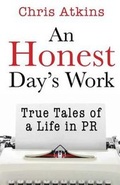 Cover: An Honest Day's Work - Pill Hill Productions