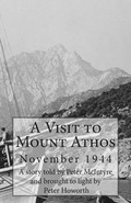 Cover: A Visit to Mount Athos - Athos Press
