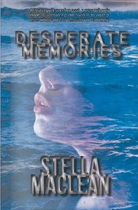 Enlarge image Cover: Desperate Memories - Ruth MacLean