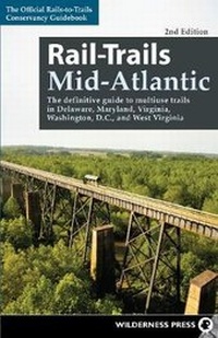 Enlarge image Cover: Rail-Trails Mid-Atlantic - Wilderness Press
