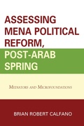 Cover: Assessing MENA Political Reform, Post-Arab Spring - Lexington Books