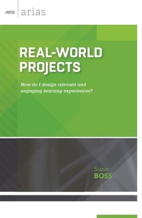 Enlarge image Cover: Real-World Projects - Association for Supervision & Curriculum Development