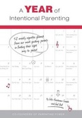 Cover: A Year of Intentional Parenting - FriesenPress