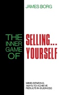 Cover: The Inner Game of Selling . . . Yourself - Butterworth-Heinemann