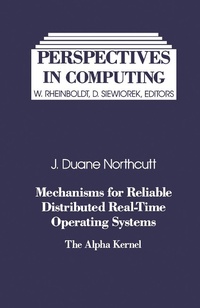 Enlarge image Cover: Mechanisms for Reliable Distributed Real-Time Operating Systems - Academic Press