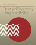Cover: Structured Programming Using Turbo BASIC - Academic Press