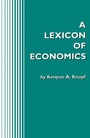Cover: A Lexicon of Economics - Academic Press
