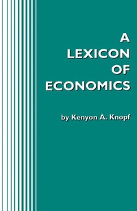 Enlarge image Cover: A Lexicon of Economics - Academic Press