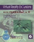 Cover: Virtual Reality Excursions with Programs in C - Academic Press
