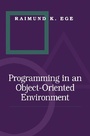 Cover: Programming in an Object-Oriented Environment - Academic Press