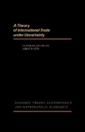 Cover: A Theory of International Trade Under Uncertainty - Academic Press