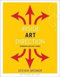 Enlarge image Cover: Inside Art Direction: Interviews and Case Studies - Fairchild Books