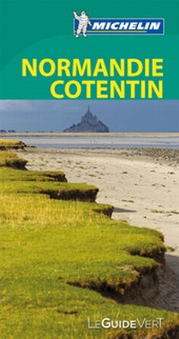 Abbildung von: Michelin Le Guide Vert Normandie Cotentin - Michelin Editions des Voyages
