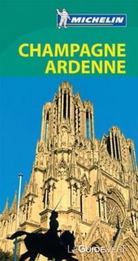 Abbildung von: Michelin Le Guide Vert Champagne Ardenne - Michelin Editions des Voyages