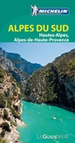 Cover: Michelin Le Guide Vert Alpes du Sud - Michelin Editions des Voyages