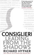 Cover: Consiglieri - Leading from the Shadows - Profile Books Ltd