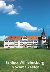 Abbildung von: Schloss Wilhelmsburg in Schmalkalden - Deutscher Kunstverlag