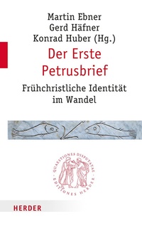 Abbildung von: Der Erste Petrusbrief - Verlag Herder
