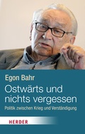 Cover: Ostw&auml;rts und nichts vergessen! - Verlag Herder