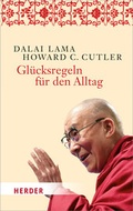 Cover: Gl&uuml;cksregeln f&uuml;r den Alltag - Verlag Herder
