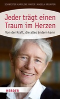 Cover: Jeder tr&auml;gt einen Traum im Herzen - Verlag Herder