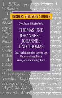Abbildung von: Thomas und Johannes - Johannes und Thomas - Verlag Herder