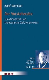 Enlarge image Cover: Der Vorstehersitz - Verlag Herder