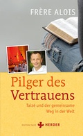 Cover: Pilger des Vertrauens - Verlag Herder