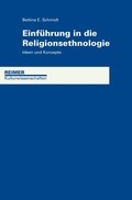 Cover: Einf&uuml;hrung in die Religionsethnologie - Reimer Verlag