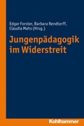 Cover: Jungenp&auml;dagogik im Widerstreit - Kohlhammer