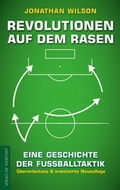 Cover: Revolutionen auf dem Rasen - Die Werkstatt