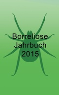 Cover: Borreliose Jahrbuch 2015 - BoD - Books on Demand