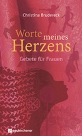 Cover: Worte meines Herzens - Neukirchener Verlag