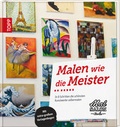 Cover: Malen wie die Meister - frechverlag GmbH