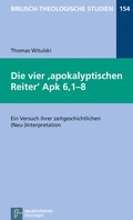 Abbildung von: Die vier apokalyptischen Reiter Apk 6,1-8 - Vandenhoeck & Ruprecht