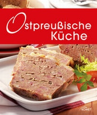 Abbildung von: Ostpreußische Küche - KOMET