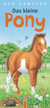 Cover: Das kleine Pony - Apollo Medien