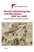 Cover: Demokratiebewegung und Revolution 1847 bis 1849 - Braun-Verlag