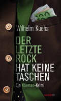 Cover: Der letzte Rock hat keine Taschen - Haymon Verlag