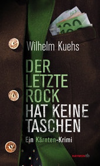 Abbildung von: Der letzte Rock hat keine Taschen - Haymon Verlag