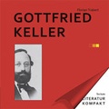 Cover: Gottfried Keller - Tectum Wissenschaftsverlag