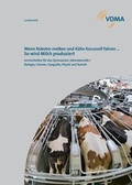 Cover: Wenn Roboter melken und K&uuml;he Karussell fahren . So wird Milch produziert. - Klett MINT