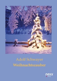 Abbildung von: Weihnachtszauber - nexx verlag