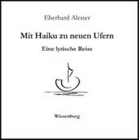 Abbildung von: Mit Haiku zu neuen Ufern - Wiesenburg